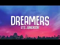 Download Lagu BTS Jungkook - Dreamers (Lyrics) FIFA World Cup 2022