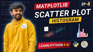 Scatter Plot Histrogram in Matplotlib Ep-5 Matplotlib Python for AI DS code io - Tamil