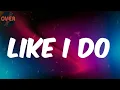 (Lyrics) Fireboy DML - Like I Do