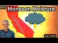 California Monsoon Returns Thunderstorms Heat Humidity Smoke