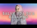 Download Lagu Salah Uda Ba'a Kabanyo - Fauzana ( Lirik Lagu )