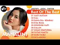 Download Lagu MATI MATIAN - SIAL | KOLEKSI LAGU PILIHAN MAHALINI | BEST OF THE BEST 2024
