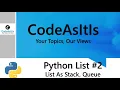 Python Data structure Using List As Stack LIFO Using List As Queue FIFO Tuple To List
