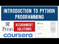 Coursera Introduction to Python Programming Pennsylvania University Assignment Solutions
