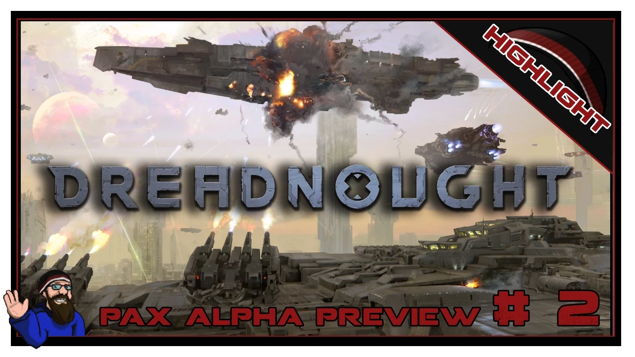 CohhCarnage Plays Dreadnought Alpha At PAX - Episode 2