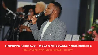 moya oyingcwele ngisindisiwe simphiwe khumalo horn of worship with malusi ndimande