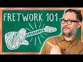 Fretwork 101 tools techniques