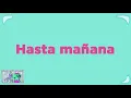 Goodbye In Spanish Sing-Along Song | BASHO & FRIENDS 4k Learning Songs | Hasta mañana