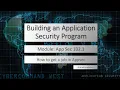 Building an App Sec Program - Module 102