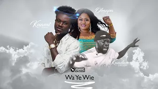 the breakdown kuami eugene ft obaapa christy wa ye wie