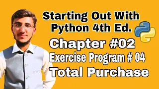 starting out with Python Chapter 2 exercise Program 4 Total Purchase Python Program