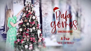 A Paz (versão brasileira de "Heal the World") - RAFA GOMES