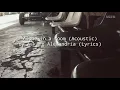 Download Lagu Alone in a room (Acoustic) – Asking Alexandria [Lyrics]