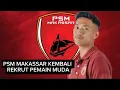 Download Lagu Sosok pemain baru PSM Makassar 2025/2026
