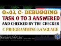 STEP BY STEP 0 03 C - DEBUGGING QUESTION 0 TO 3 ANSWERED