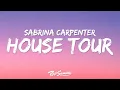 Lagu Sabrina Carpenter - House Tour (Lyrics) \