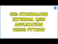GIS Standalone External QGIS Application using python