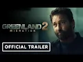 Greenland 2 Migration - Trailer 2025 Gerard Butler