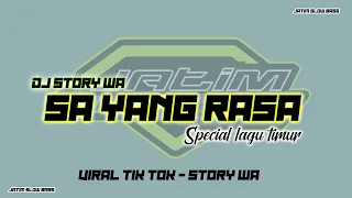 Download DJ SA YANG RASA - VIRAL STORY WA | DJ AXL RIMEX MP3