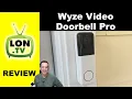 Wyze Doorbell Pro with Battery Review - A doorbell I can live with