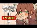 You re Not Broken The Dating World Is