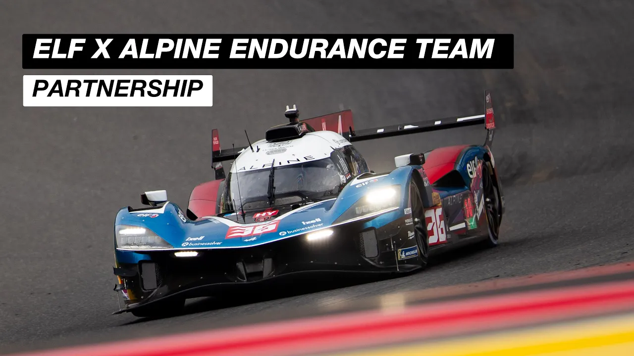 Partnership - ELF X Alpine Endurance Team 2026 - Lecteur vidéo Youtube