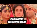Lagu Parineeti - Wedding BGM | Ep 949