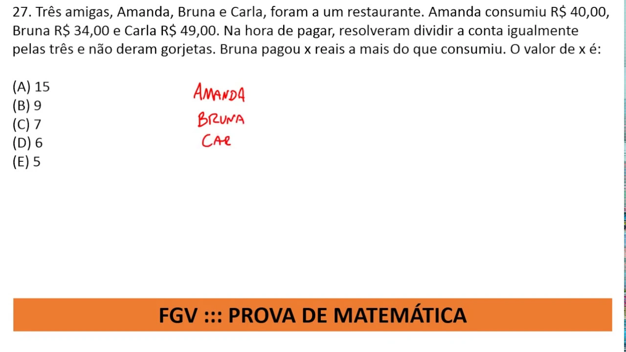 Raciocínio Lógico Q27 Prova de Matemática #FGV 2012