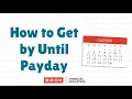 How To Get By Until Payday BECU