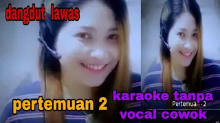 Download Tukang pijat bergoyang || pertemuan 2 || karaoke tanpa vocal cowok || rita sugiarto MP3