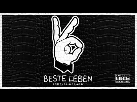 Download MP3 Beste Leben - 187 (Bonez Mc, Raf Camora) Original Version