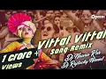 Download Lagu Vitthal vitthal vitthala hari om Vitthala ‼️Dj remix. ||Dj Yuvraj ‼️