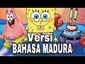 Download Lagu SPONGEBOB VERSI BAHASA MADURA