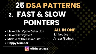 L2 Fast and Slow Pointers 25 DSA Patterns New Easy way to Master DSA Crack FAANG