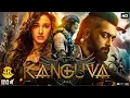 Download Lagu Kanguva (2025) Full Movie In Hindi Dubbed | Suriya Sivakumar | Disha Patani New Released Movie 2025