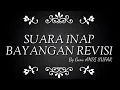 SUARA INAP BAYANGAN REVISI || By Guru ANDI SUFAR