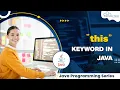 this Keyword in Java How to Use Java Tutorials