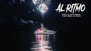 ECKO, Alejo Isakk, HDR, Seal G, Rayo - AL RITMO (Video Oficial)