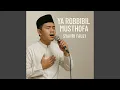Lagu Ya Robbibil Musthofa