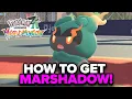 How to get MARSHADOW in Pokemon Legends ZA