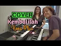 Download Lagu Kembalilah (Koes Plus)  | cover Vitriatantri \u0026 Wisnu