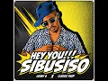 Hey You Sibusiso