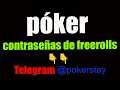 Poker - contrasenas de freerolls
