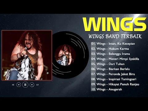Download MP3 Wings Full Album - Koleksi Lagu Terbaik Wings - Wings Lagu Terbaik - Lagu Slow Rock Malaysia 90an