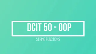 String Functions Part 1 Java Programming DCIT 50 Tagalog