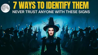 7 signs indicating witchcraft activities in a person around you