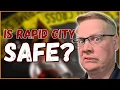 Is it Safe to Live in Rapid City South Dakota