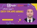 UiPath Apps - Entity Type App Variable