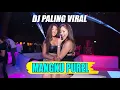 Lagu MANGKU PUREL -Dj Remix Breakbeat Paling Banyak Di Cari