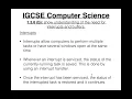 59 IGCSE Computer Science Tutorial 1 3 6 b - Interrupts and Buffers